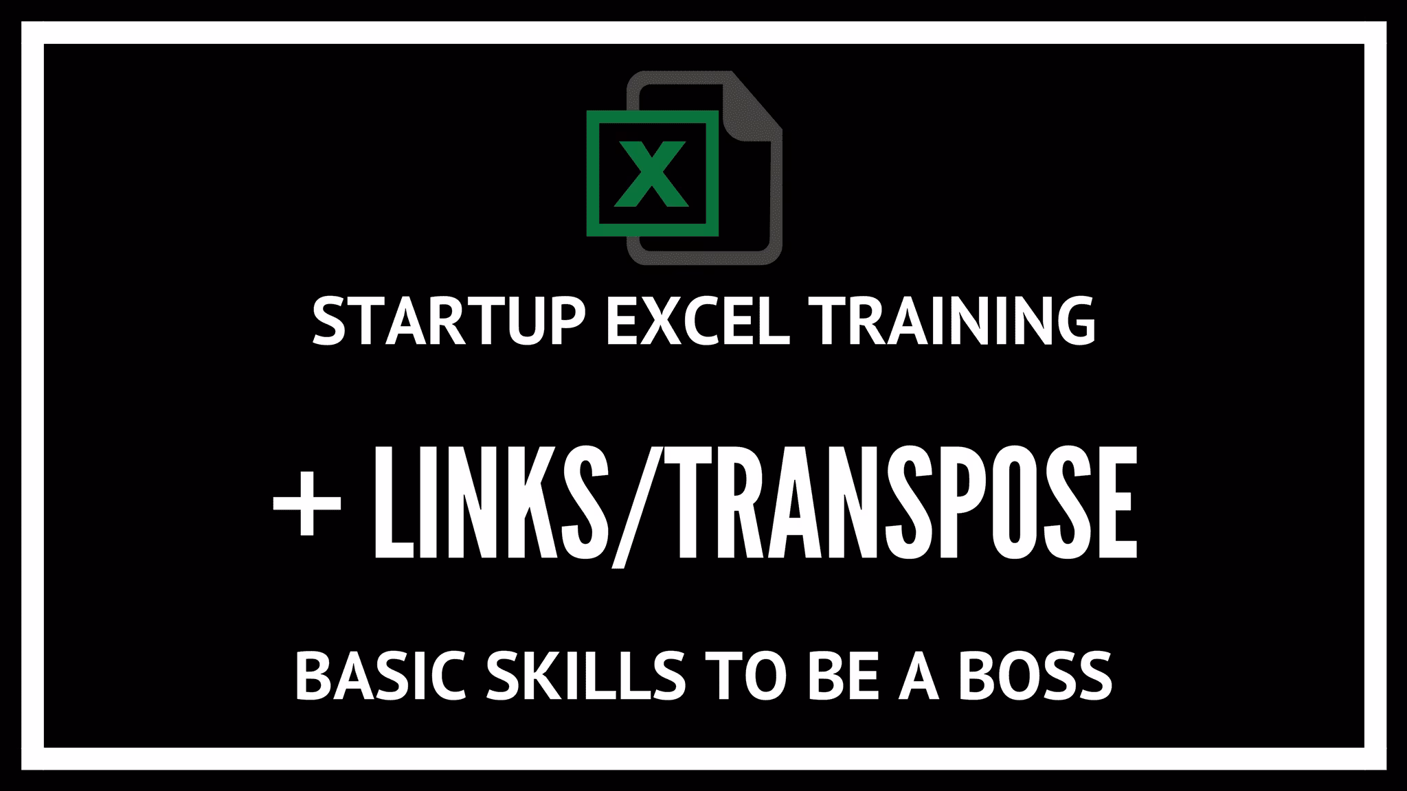 3. Paste links and excel transpose data: Startup and investor excel model training