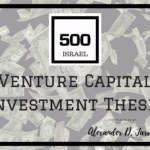 500 startups Israel investment thesis