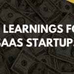 68 saas startup learnings