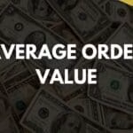 Average Order Value