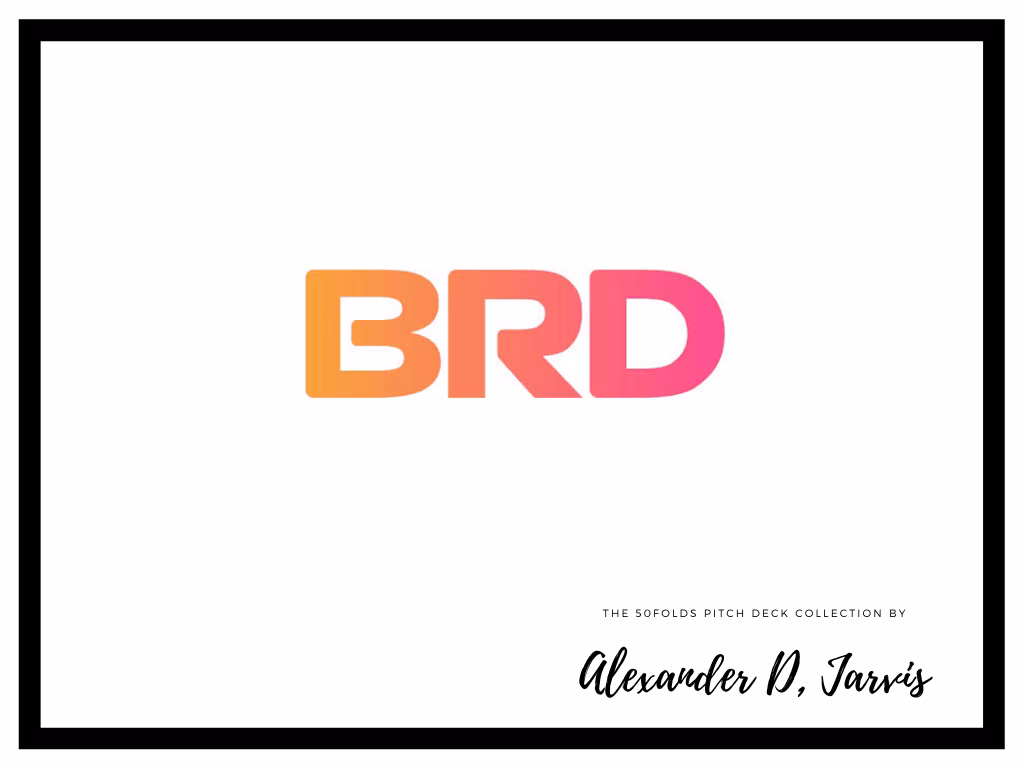 BRD pitch deck to raise $15m Series-B round