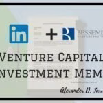 Bessemer venture capital investment memo linkedin