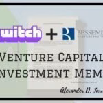 Bessemer venture capital investment memo twitch