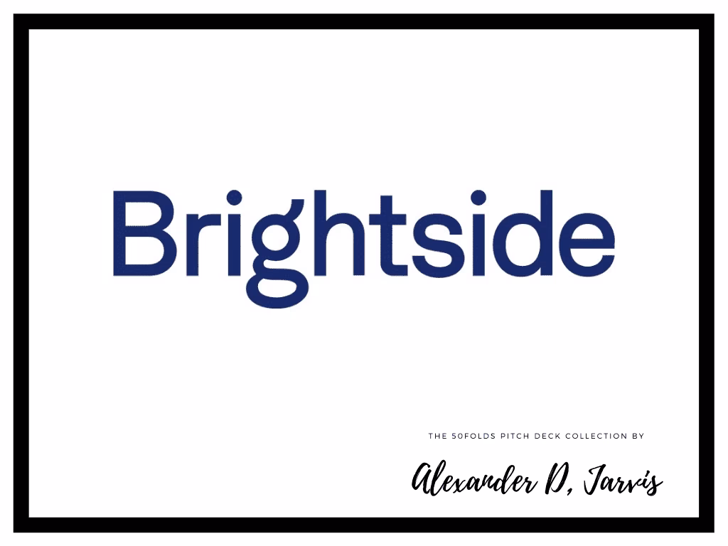 Brightside Pitch Deck to Raise $24m Series-A Round