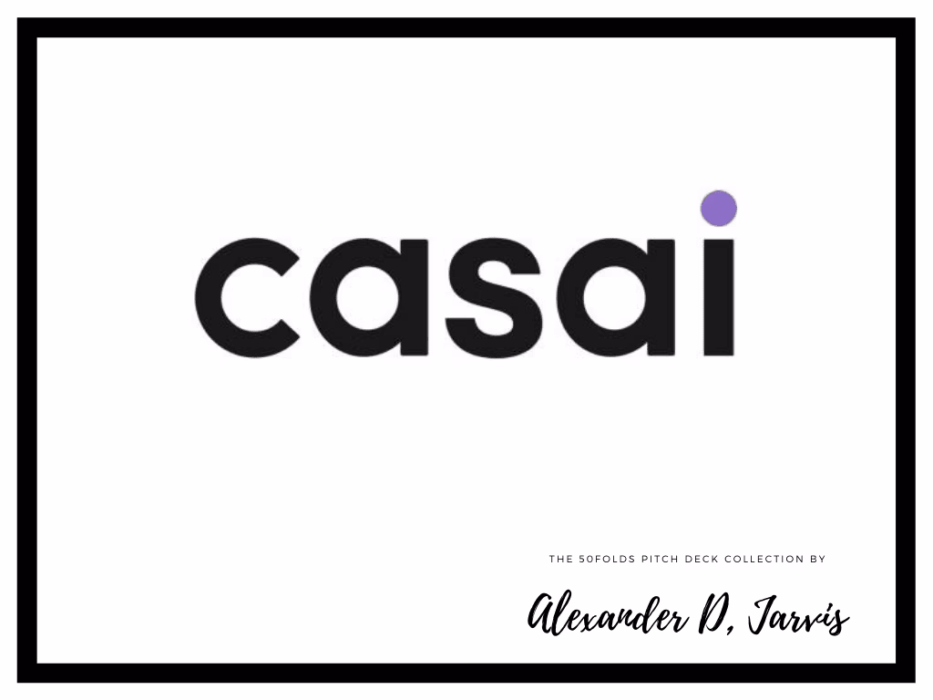 Casai Pitch Deck to Raise $48m Series-A Round