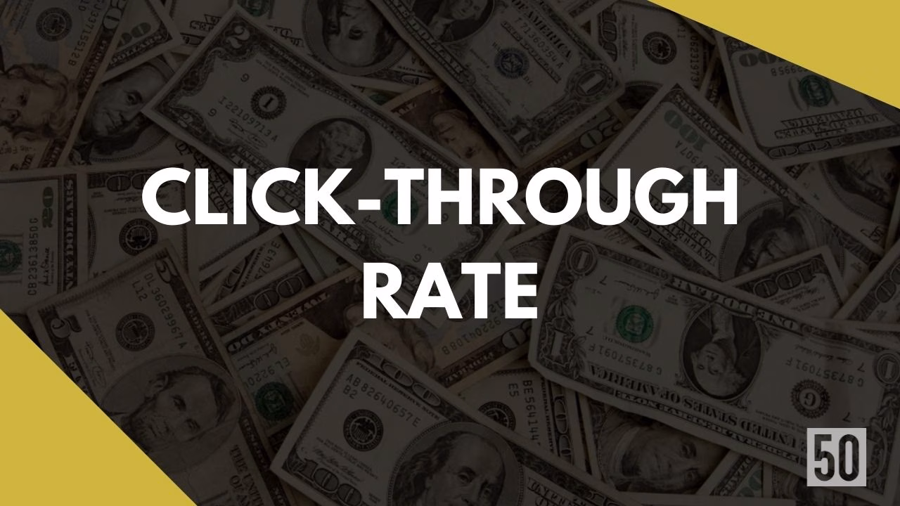 What is Click-Through Rate? What is the formula and why it is important