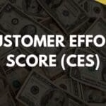 Customer Effort Score