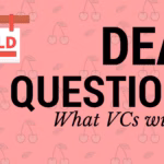 Deal questions for startup fundraising investment