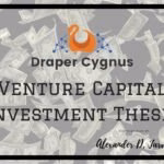 Draper Cygnus investment thesis
