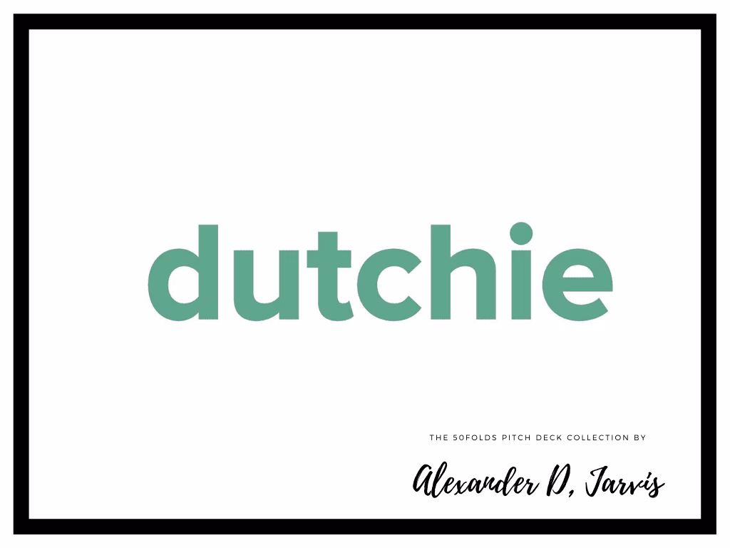 Dutchie Pitch Deck to Raise $35m Series-B Round
