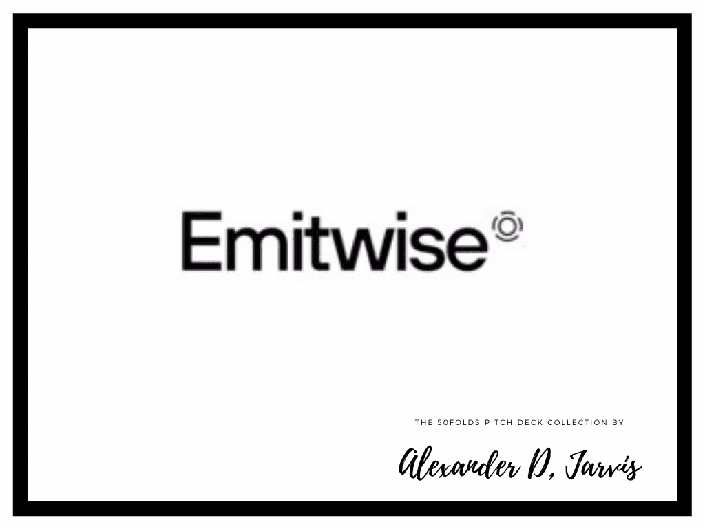 Emitwise pitch deck to raise $3.4m Seed round