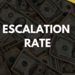 Escalation Rate