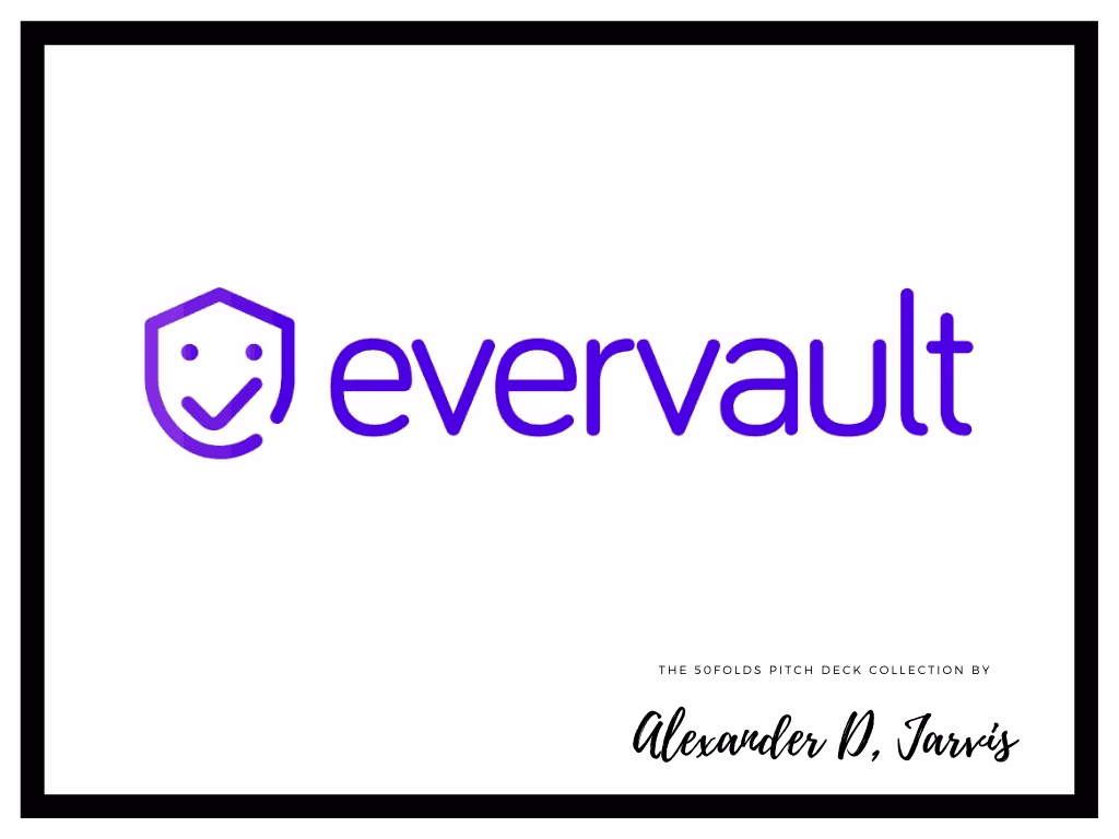Evervault Pitch Deck to Raise $3.2m Seed Round