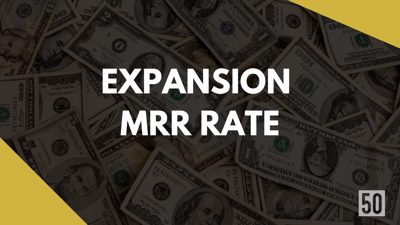 What is Expansion MRR Rate? What is the formula and why it is important