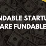 Fundable startups are fundable