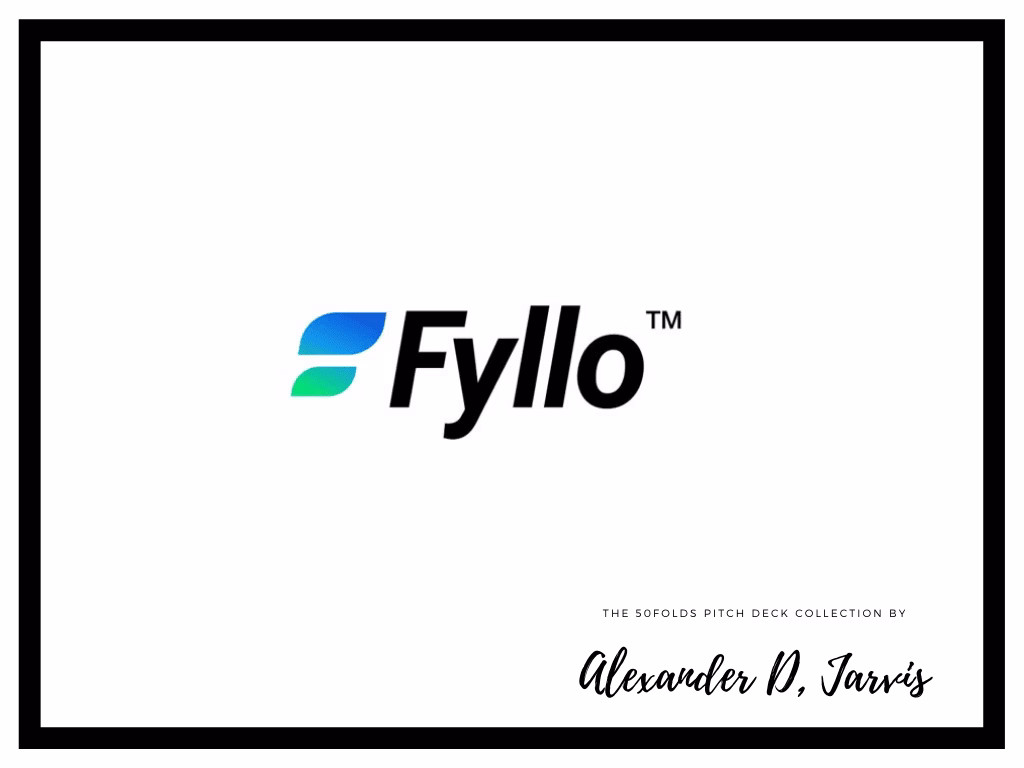 Fyllo pitch deck to raise $10m Series-A round
