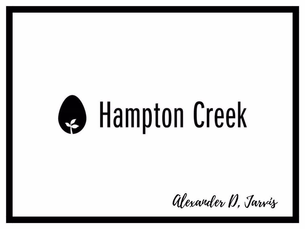 Hampton Creek Pitch Deck to Raise Series-B Capital Investment