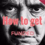 How to get funded