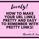 How to make your URL links pretty and easy to remember website