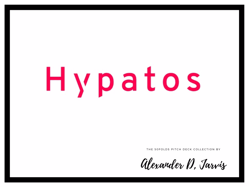 Hypatos Pitch Deck to Raise $11m Seed Round