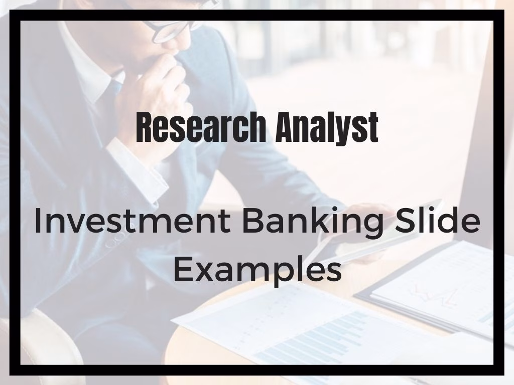 Investment Banking Slide Examples of Research Analysts