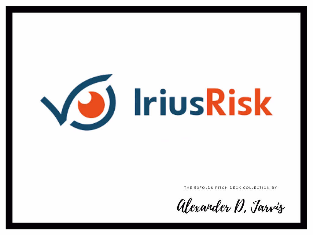 IriusRisk Pitch Deck to Raise $6.7m Series-A Round