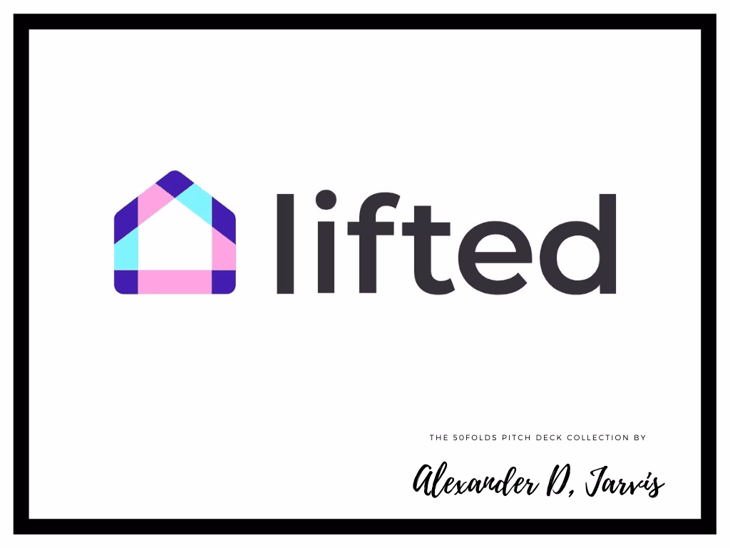Lifted Pitch Deck to Raise $2m Seed Round