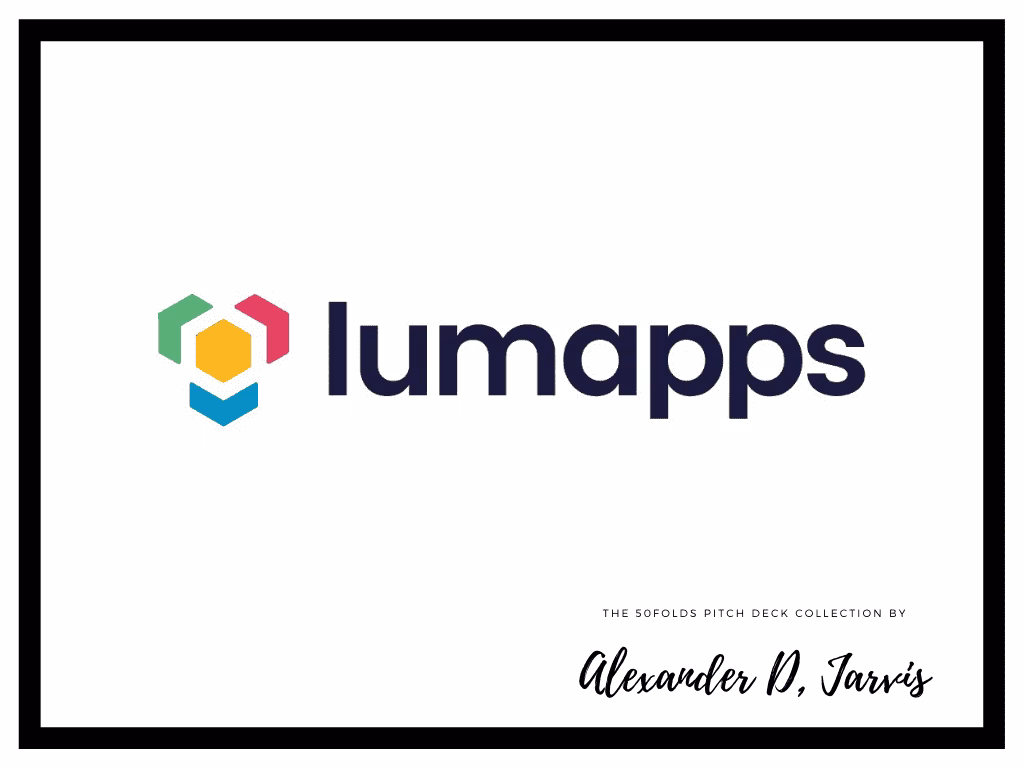 LumApps Pitch Deck to Raise $70m Series-C Round
