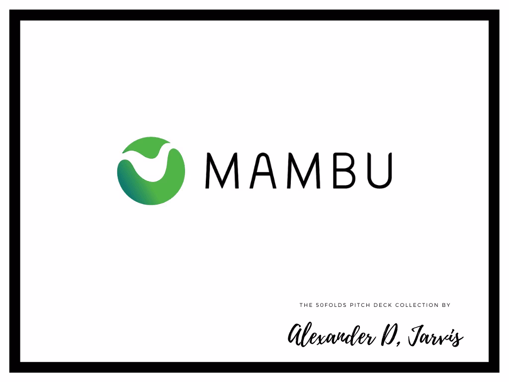 Mambu Pitch Deck to Raise $135m Series-D Round