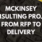 McKinsey consulting project from RFP to delivery