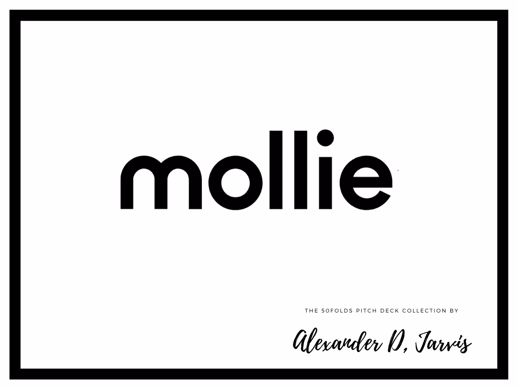 Mollie Pitch Deck to Raise $106m Series-B Round