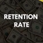 Retention Rate