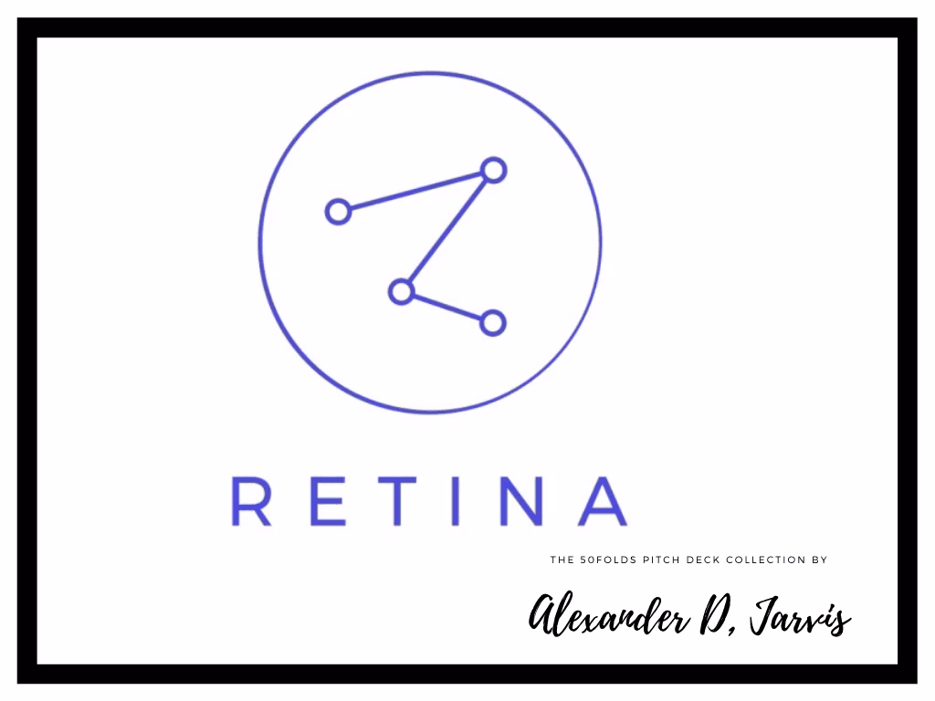 Retina Pitch Deck to Raise $8m Series-A Round