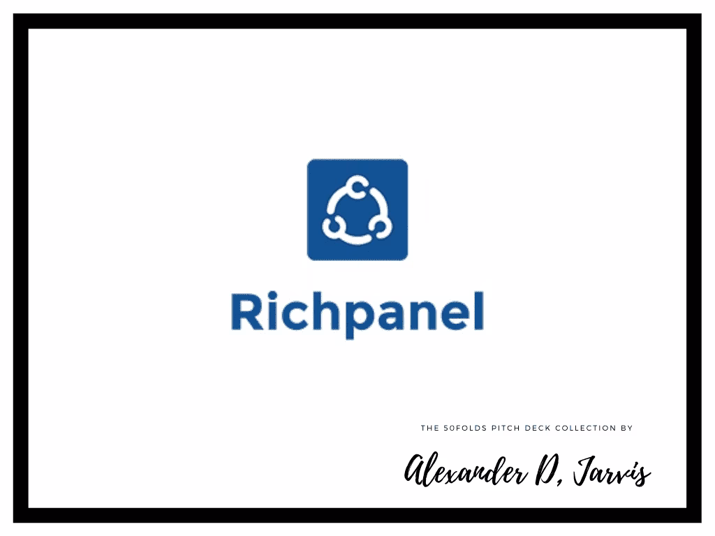 Richpanel pitch deck to raise $XXXm Seed round
