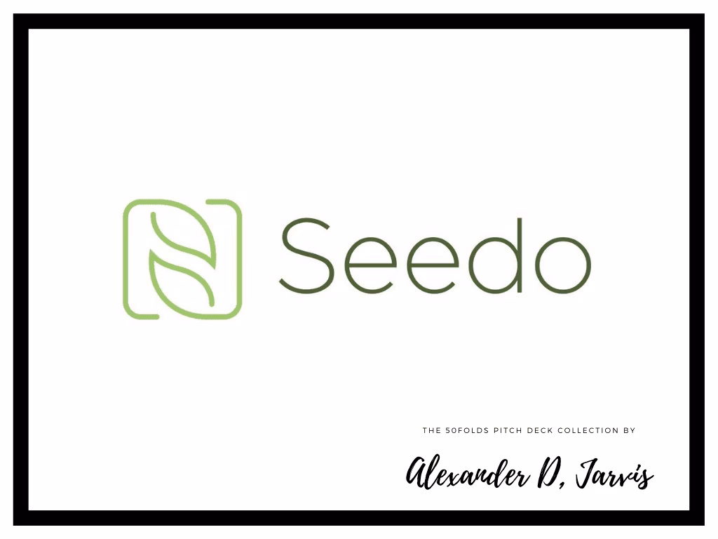 Seedo Pitch Deck to Raise $4m Series-A Round