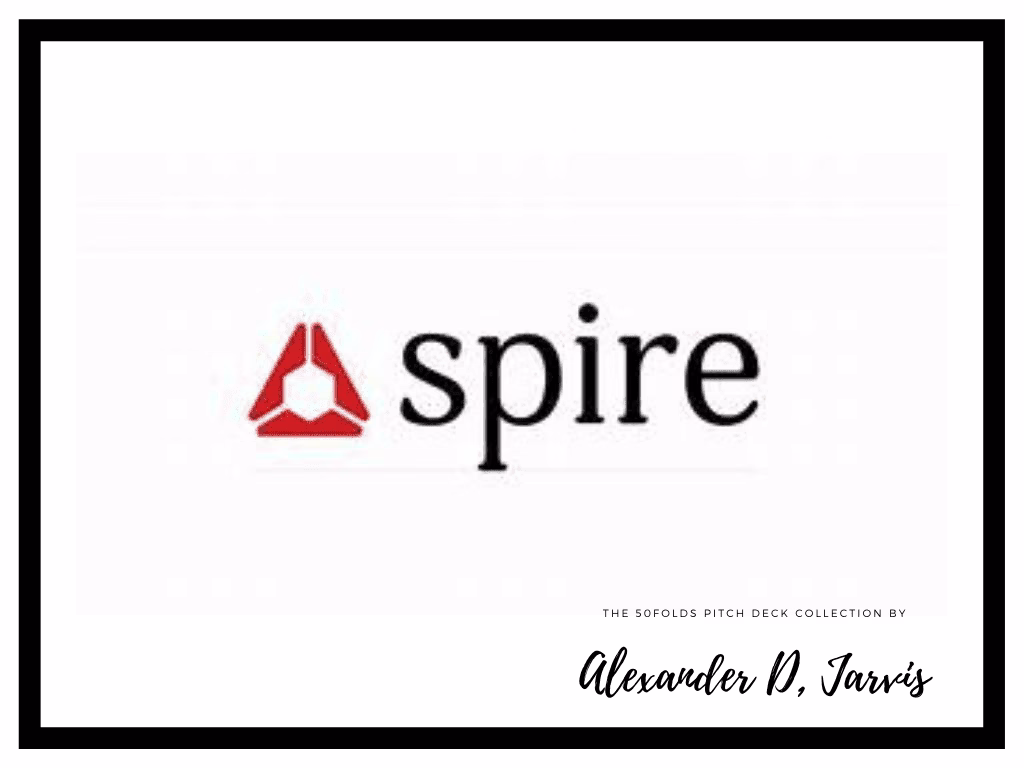 Spire Global pitch deck to raise $300k Seed round