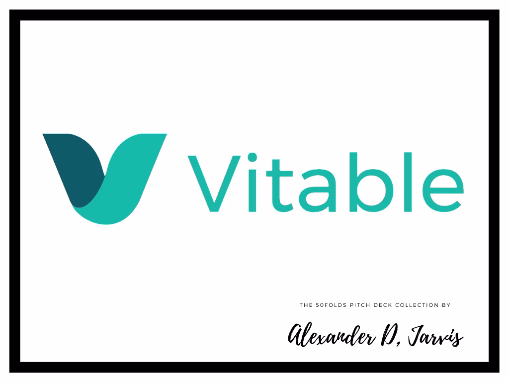 Vitable Health Pitch Deck to Raise $1.6m Seed Round