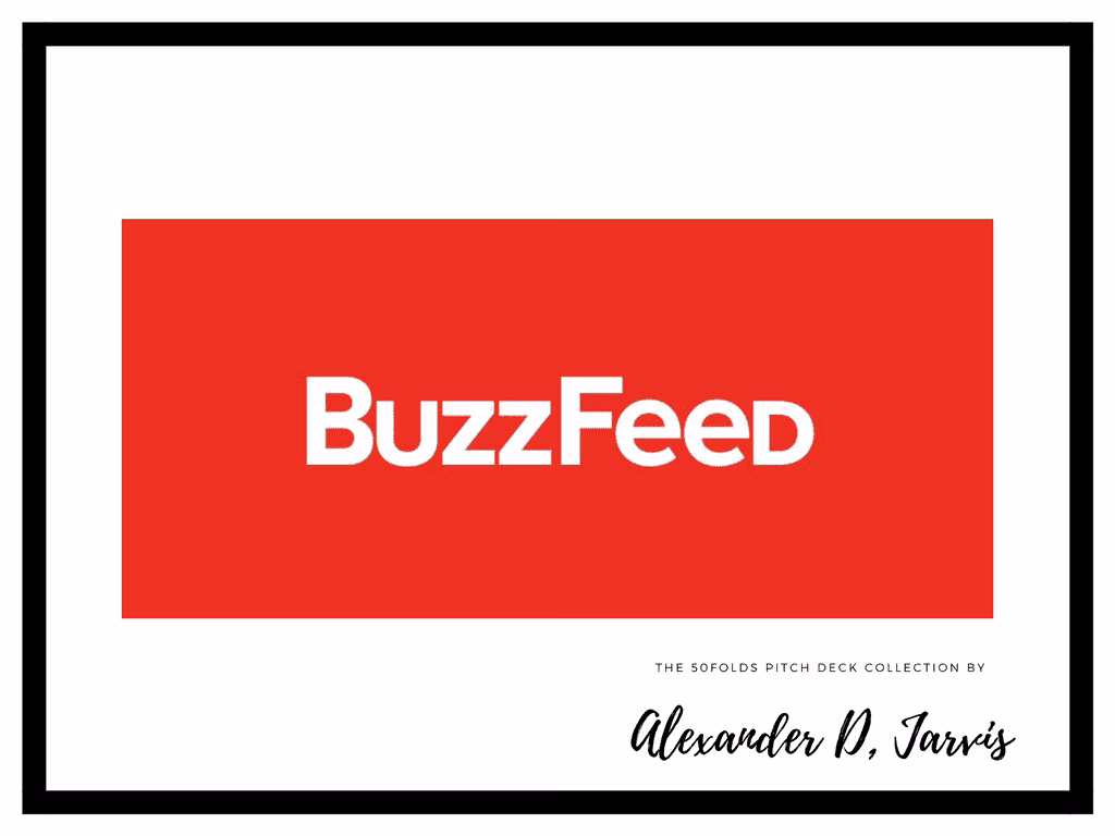 Buzzfeed Startup Pitch Deck