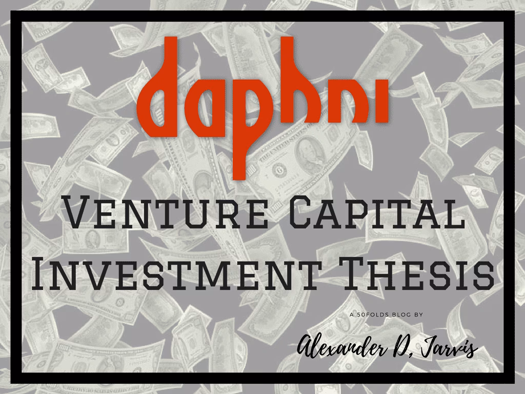 VC investment Thesis: Daphni