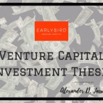 earlybird Investment thesis