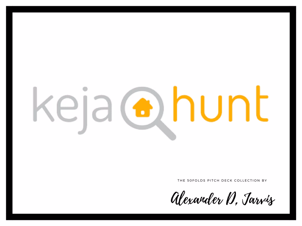 Kejahunt Pitch Deck for Startup Fundraising