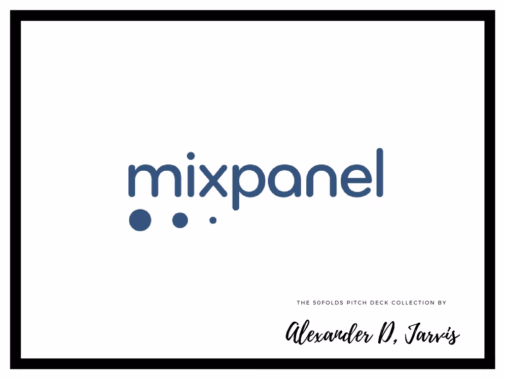 Mixpanel Pitch Deck Series B Startup