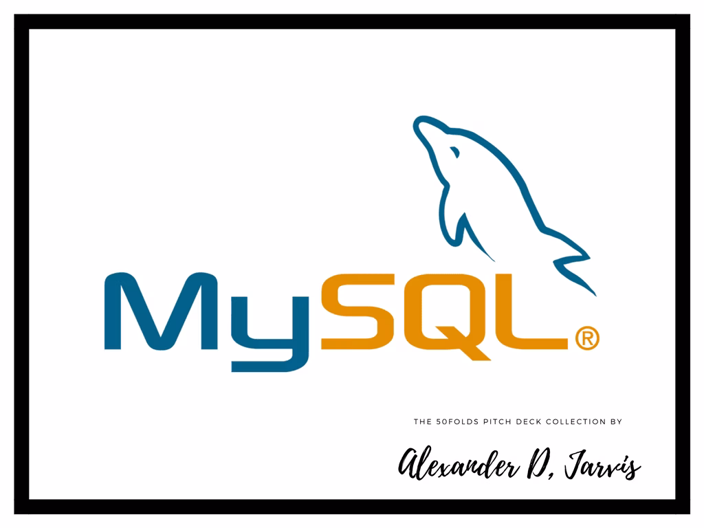 MySQL Series-B Startup Pitch Deck