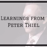 peter thiel learnings