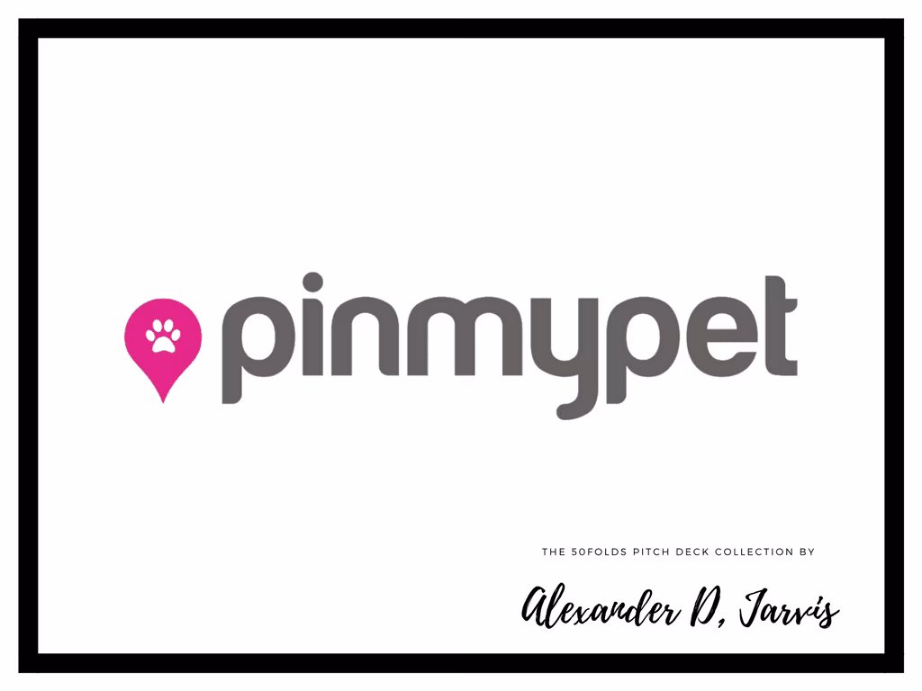 Pinmypet Seed Startup Pitch Deck
