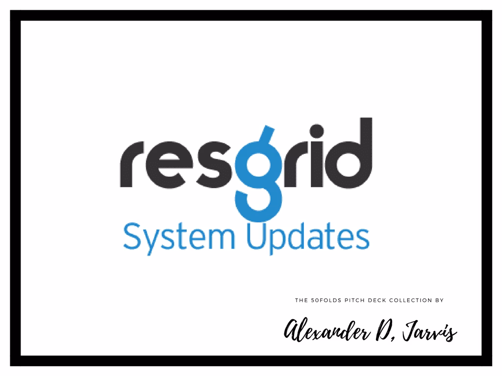Resgrid Pitch Deck to Raise Seed Capital Investment