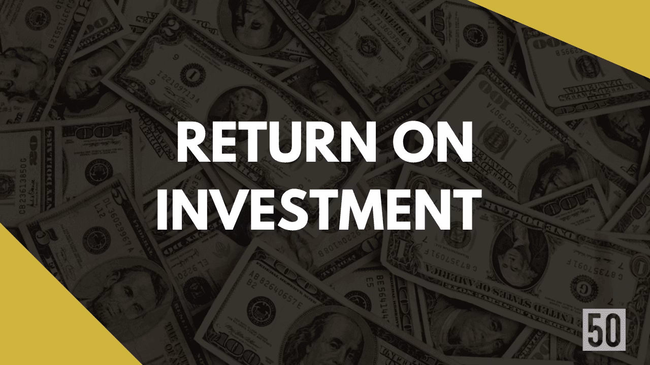 What is Return On Investment? What is the formula and why it is important