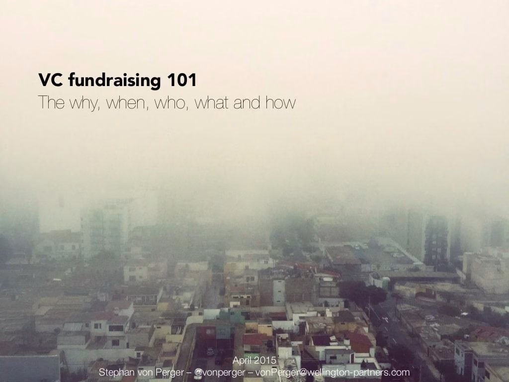 VC Fundraising 101 for Startup Businesses from Wellington Partners