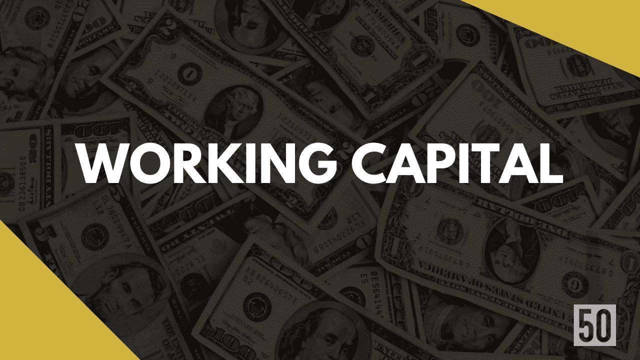 What is Working Capital? What is the formula and why it is important