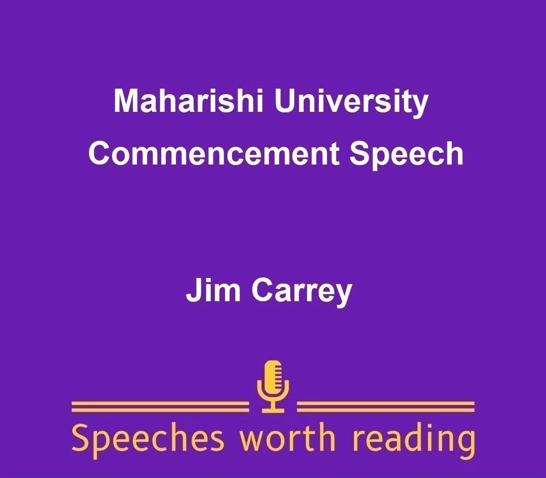 Maharishi University Commencement Speech by Jim Carrey
